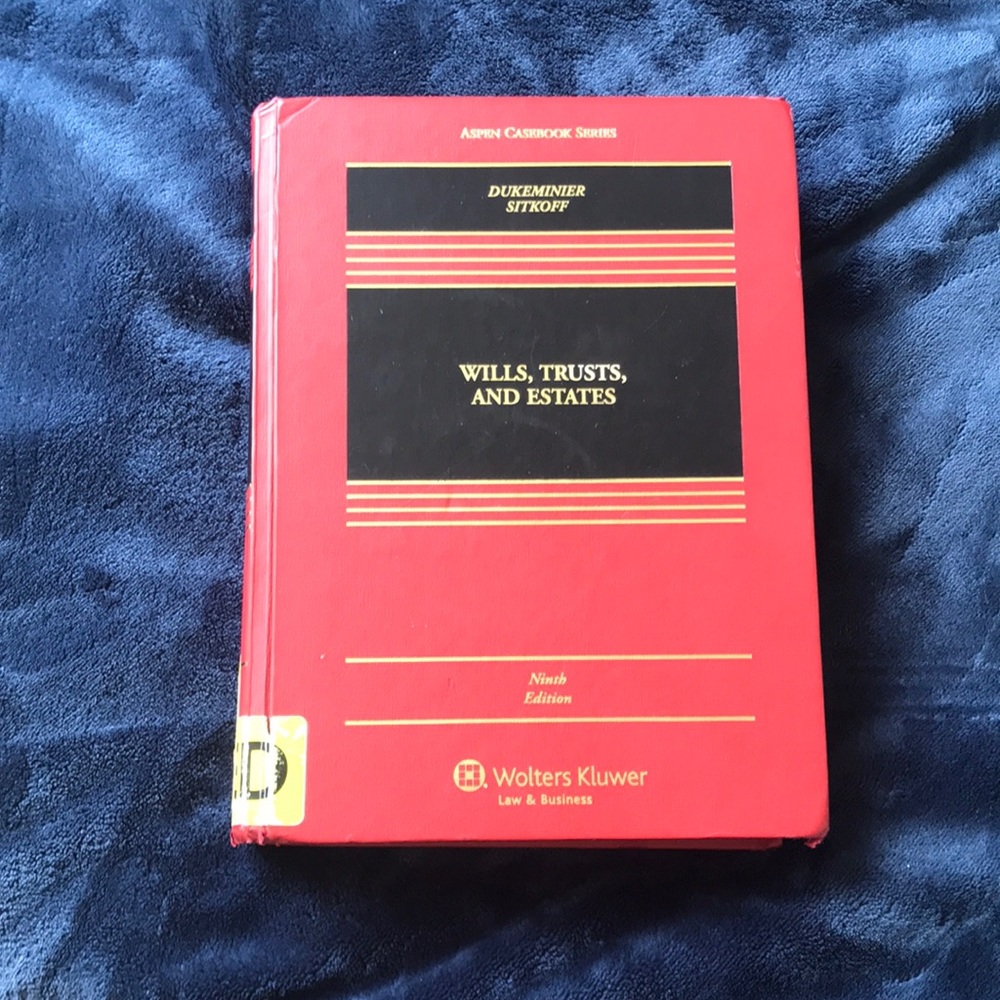 Wills, Trusts, and Estates, 9th edition law school textbook